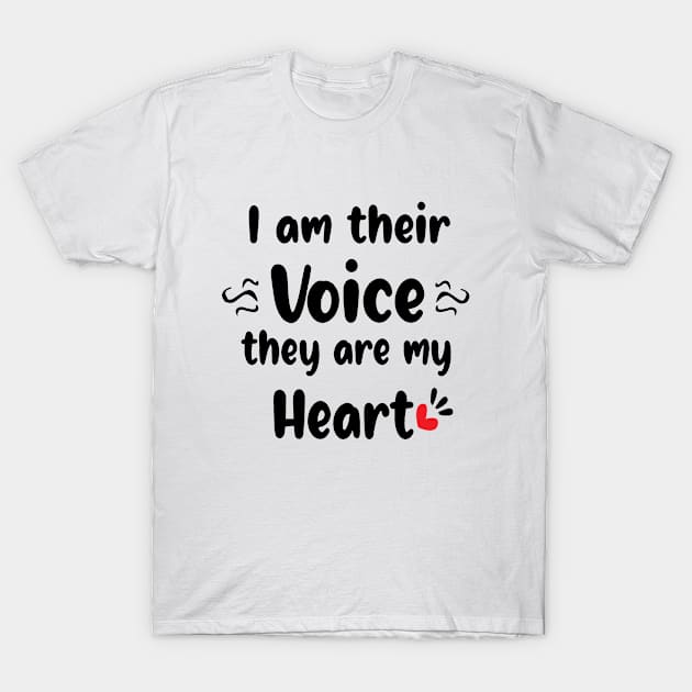 I Am Their Voice They Are My Heart,Cute Autism Awareness Gift, Fun Autism Teacher T-Shirt by SILVER01